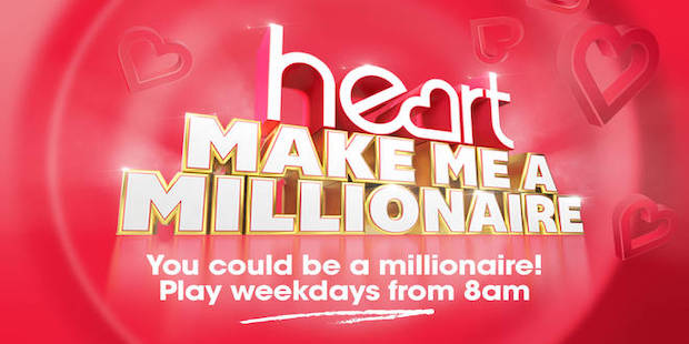 Win A Million Pounds With Heart Radio
