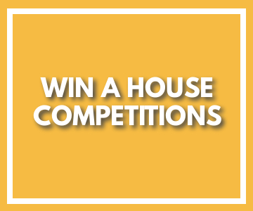 Win A House